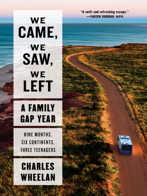 Title details for We Came, We Saw, We Left by Charles Wheelan - Wait list